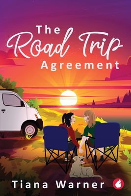 Coperta cărții 'The Road Trip Agreement - Tiana Warner'