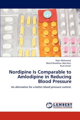 Nordipine Is Comparable to Amlodipine in Reducing Blood Pressure - Nasir Mohamad