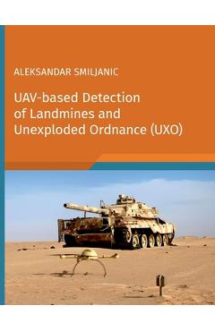 Coperta cărții 'UAV-based Detection of Landmines and Unexploded Ordnance (UXO) - Aleksandar Smiljanic'
