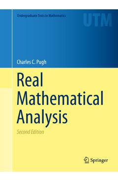 Coperta cărții 'Real Mathematical Analysis - Charles Chapman Pugh'
