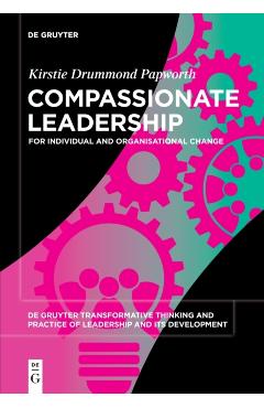 Compassionate Leadership - Kirstie Drummond Papworth