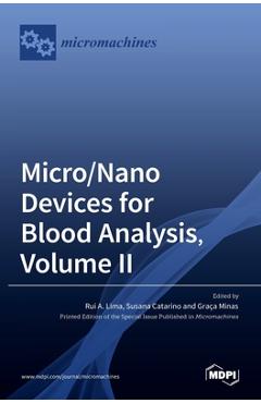 Coperta cărții 'Micro/Nano Devices for Blood Analysis, Volume II - Rui A. Lima'