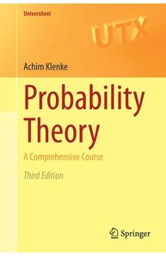 Poza produsului Probability Theory: A Comprehensive Course - Achim Klenke