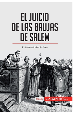 El juicio de las brujas de Salem: El diablo coloniza Amrica - 50minutos