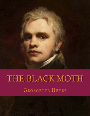 The Black Moth - Georgette Heyer