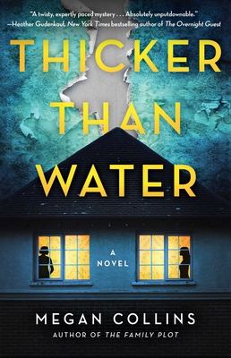 Thicker Than Water - Megan Collins