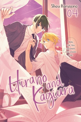 Hirano and Kagiura, Vol. 4 (Manga) - Shou Harusono