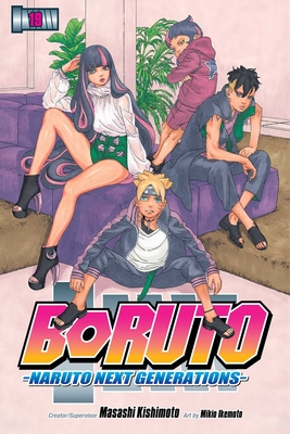 Boruto: Naruto Next Generations, Vol. 19 - Masashi Kishimoto