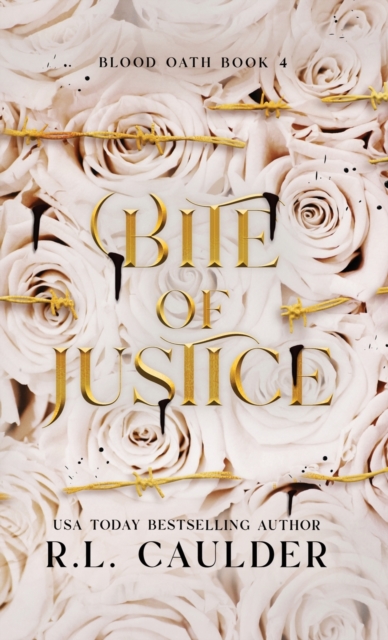 Bite of Justice - R. L. Caulder