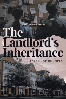Coperta cărții 'The Landlord's Inheritance - Terry Joe Gunnels'
