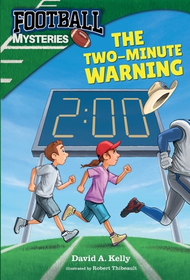 The Two-Minute Warning - David A. Kelly