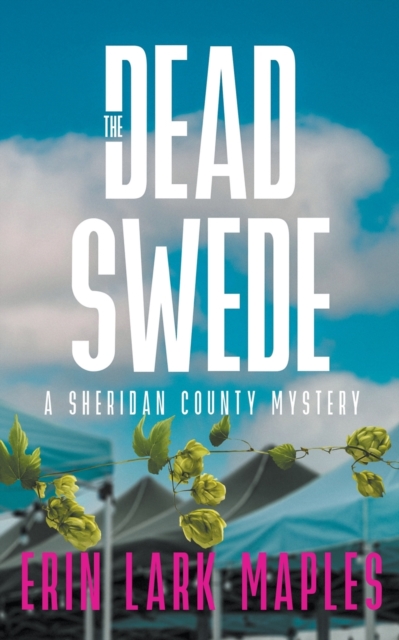 The Dead Swede - Erin Lark Maples