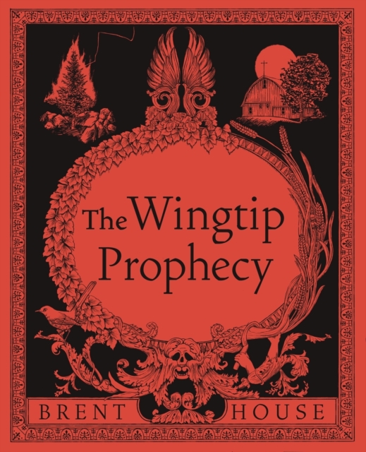 The Wingtip Prophecy - Brent House