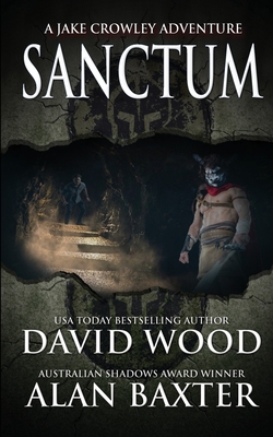 Sanctum: A Jake Crowley Adventure - David Wood