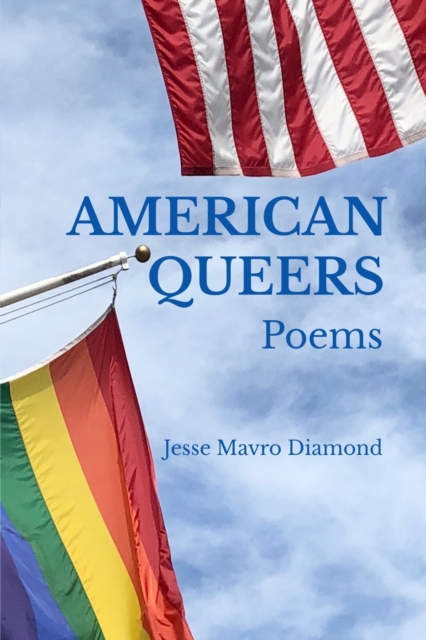 American Queers - Jesse M. Diamond