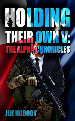 Coperta cărții 'Holding Their Own V: The Alpha Chronicles - E. T. Ivester'