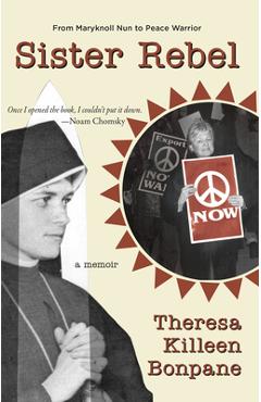 Coperta cărții 'Sister Rebel - Theresa Bonpane'