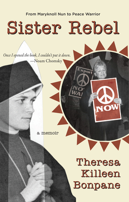 Coperta cărții 'Sister Rebel - Theresa Bonpane'