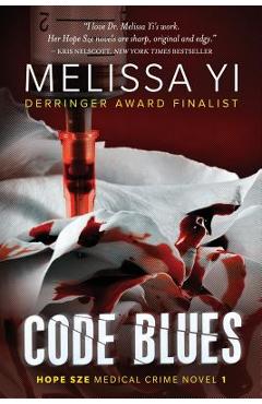 Coperta cărții 'Code Blues - Melissa Yuan-innes Md'