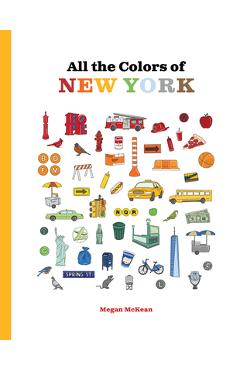 Coperta cărții 'All the Colors of New York - Megan Mckean'