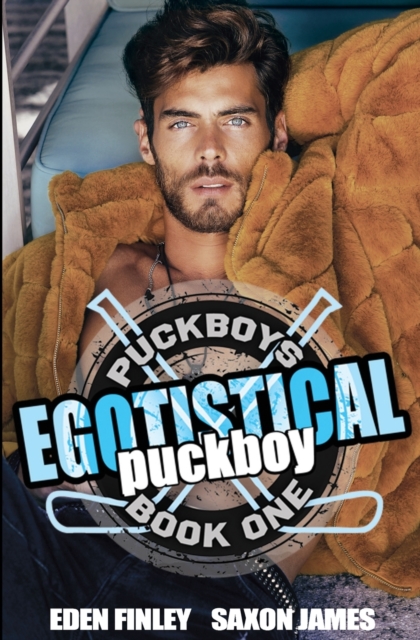 Egotistical Puckboy - Saxon James