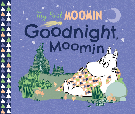Goodnight, Moomin - Tove Jansson