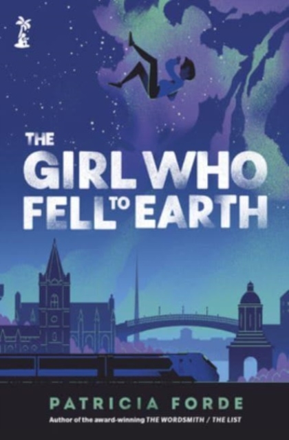 The Girl Who Fell to Earth - Patricia Forde