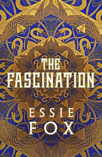 The Fascination - Essie Fox