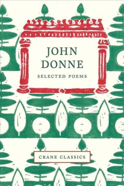 John Donne: Selected Poems - John Donne