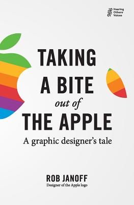Taking a Bite out of the Apple: A graphic designer's tale - Rob Janoff