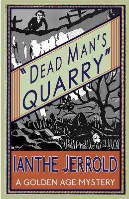Coperta cărții 'Dead Man's Quarry - Ianthe Jerrold'