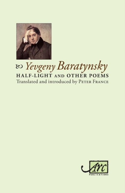 Half-light & Other Poems - Yevgeny Baratynsky