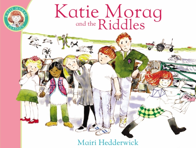 Katie Morag and the Riddles - Mairi Hedderwick