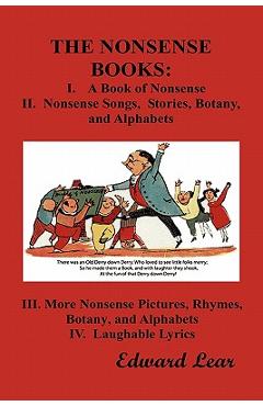 Coperta cărții 'The Nonsense Books: The Complete Collection of the Nonsense Books of Edward Lear (with Over 400 Original Illustrations)'