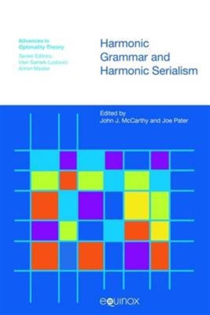 Harmonic Grammar and Harmonic Serialism - John J. Mccarthy