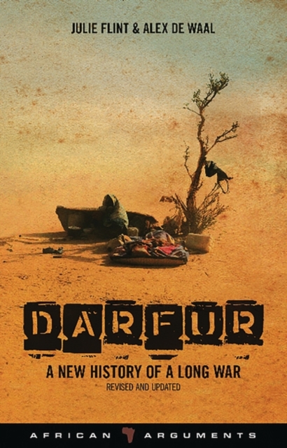 Darfur: A Short History of a Long War - Julie Flint