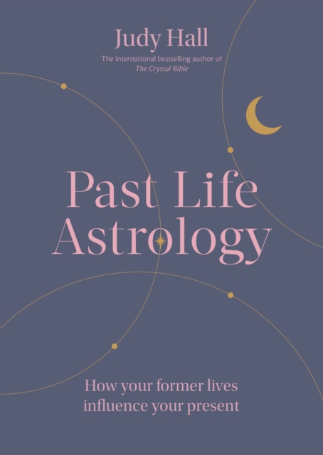 Past Life Astrology - Judy Hall