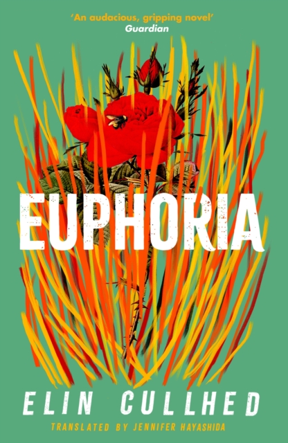 Euphoria - Elin Cullhed