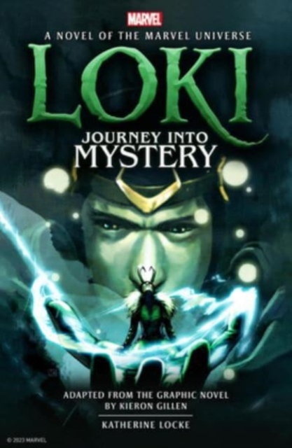 Loki: Journey Into Mystery Prose Novel - Katherine Locke