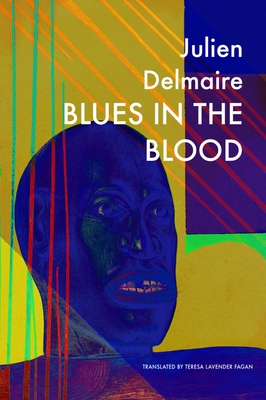 Blues in the Blood - Julien Delmaire