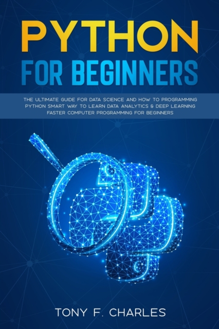 python for beginners - Tony F. Charles