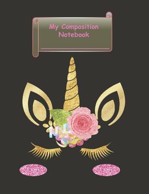 My Composition Notebook: Wide Ruled Notebook for Writing and Drawing. Great for Kids and Adults Who Like to Multitask While Learning. Alternati - Studio J. Books