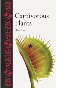 Carnivorous Plants - Dan Torre
