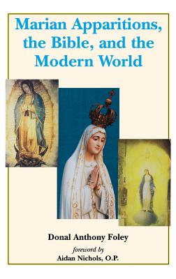 Marian Apparitions - Donal Anthony Foley