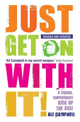 Just Get On With It! - Ali Campbell