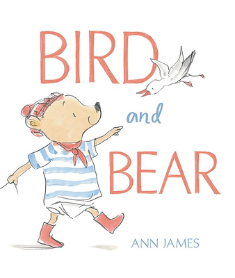 Bird and Bear - Ann James