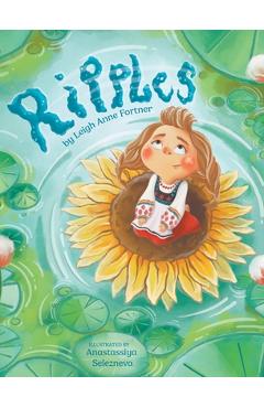 Ripples - Leigh Anne Fortner