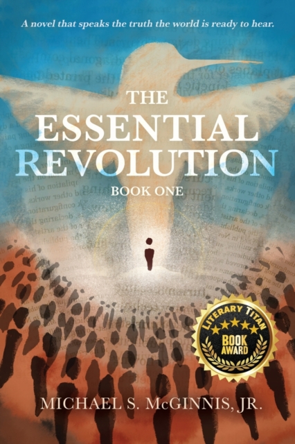 The Essential Revolution - Michael S. Mcginnis