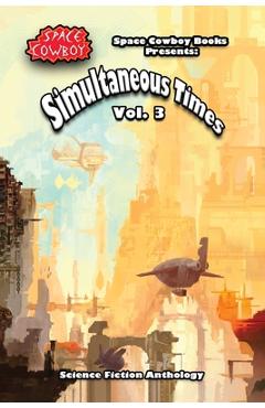 Coperta cărții 'Simultaneous Times Volume 3 - Jean-paul L. Garnier'