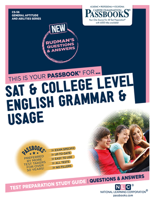 SAT & College Level English Grammar & Usage (CS-56): Passbooks Study Guide - National Learning Corporation
